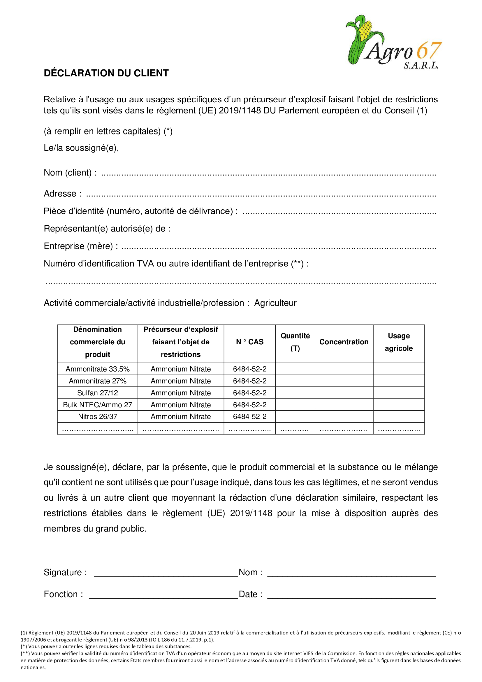 Déclaration du client sur les précurseurs d'explosifs